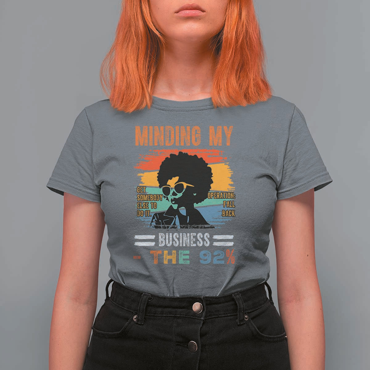 92 Percent Melanin African Women T Shirt For Women Minding My Black Woman Business: The 92%