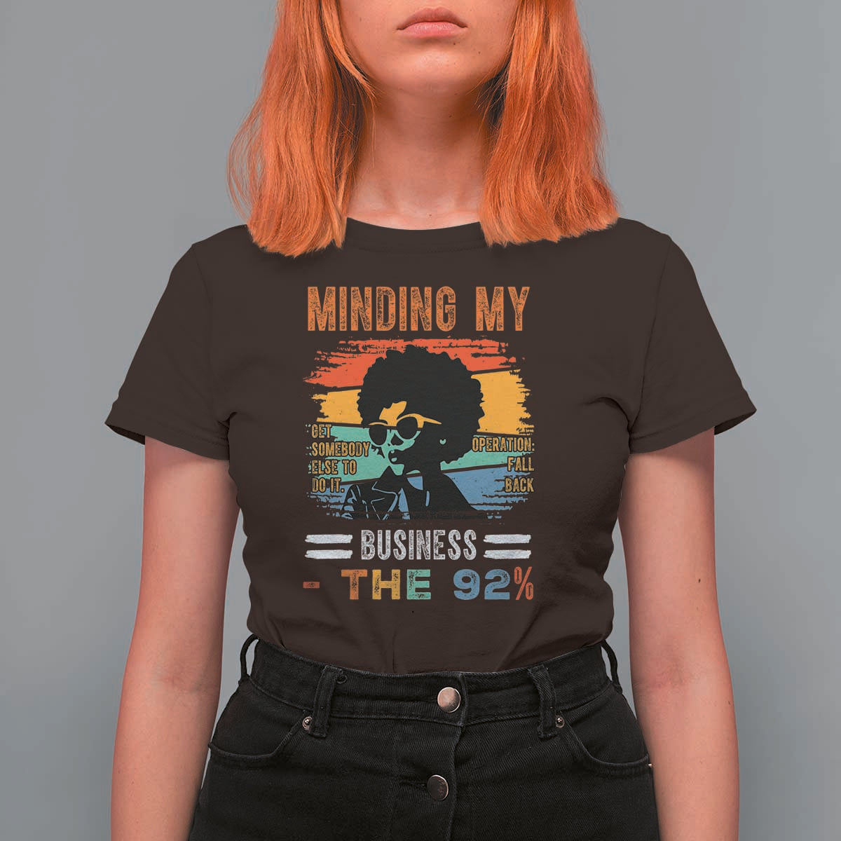 92 Percent Melanin African Women T Shirt For Women Minding My Black Woman Business: The 92%