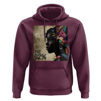 The 92% Black Women Power Hoodie 92 Percent Floral Melanin Girls