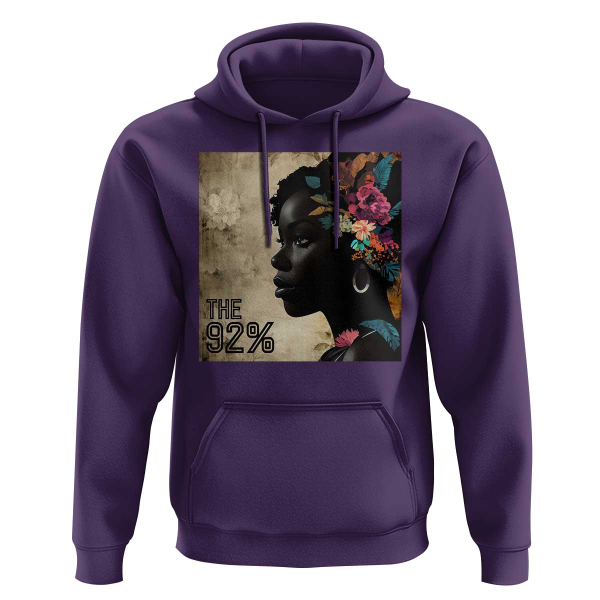 The 92% Black Women Power Hoodie 92 Percent Floral Melanin Girls