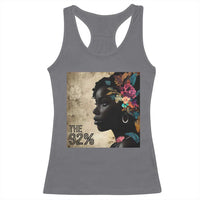 The 92% Black Women Power Racerback Tank Top 92 Percent Floral Melanin Girls