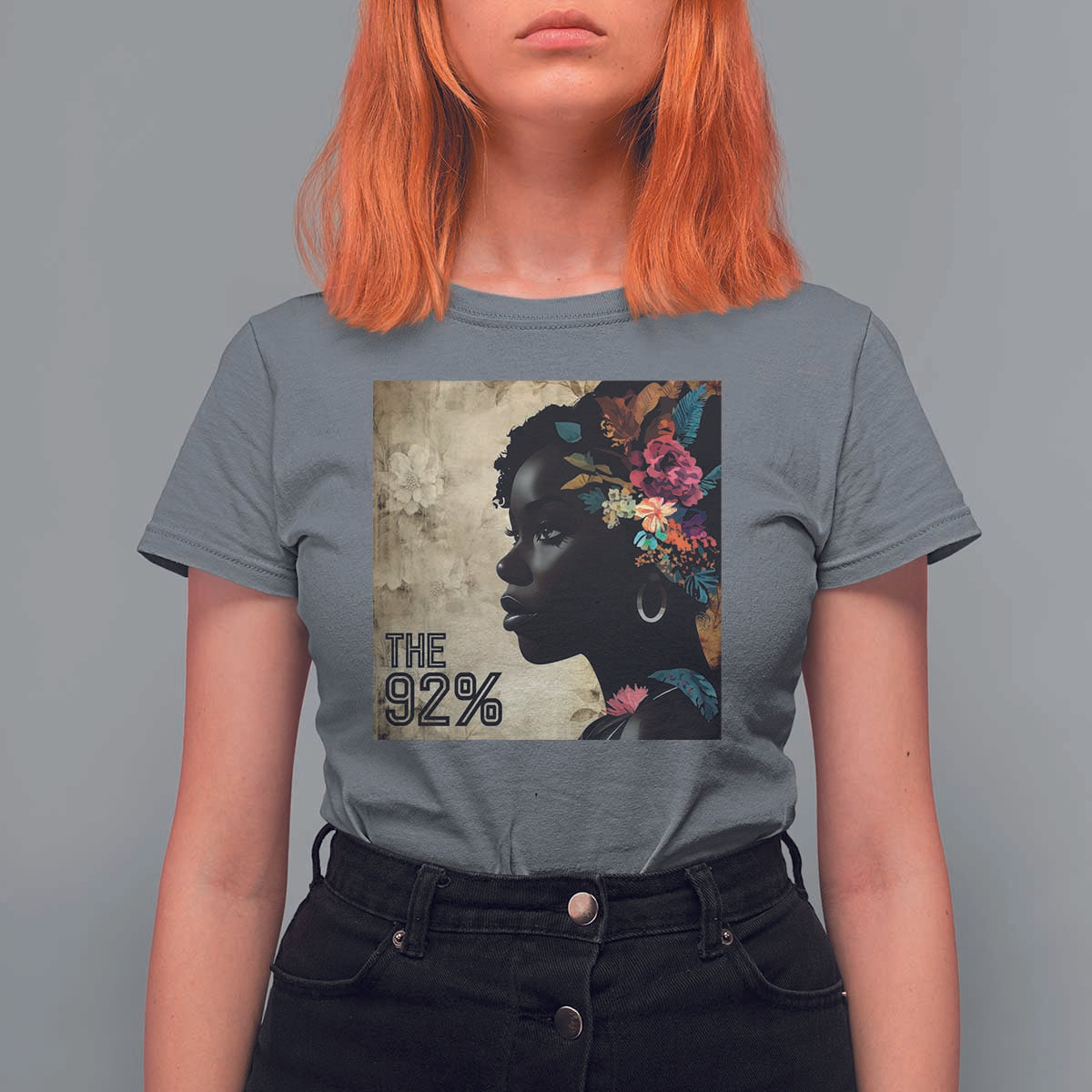 The 92% Black Women Power T Shirt For Women 92 Percent Floral Melanin Girls