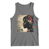 The 92% Black Women Power Tank Top 92 Percent Floral Melanin Girls