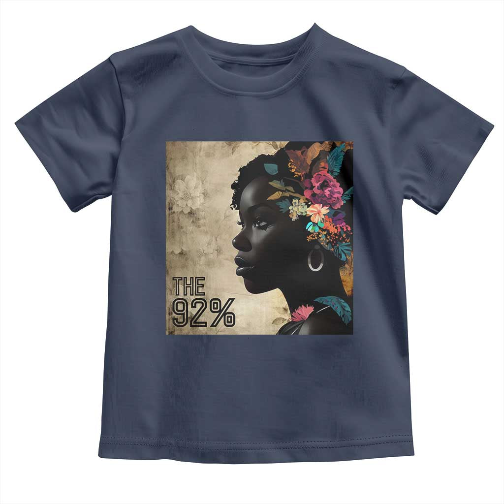 The 92% Black Women Power Toddler T Shirt 92 Percent Floral Melanin Girls