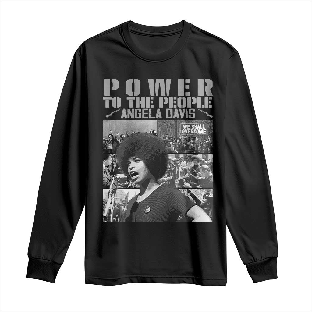 Power To The People Long Sleeve Shirt Black History Angela Davis Black Panther Party - Wonder Print Shop
