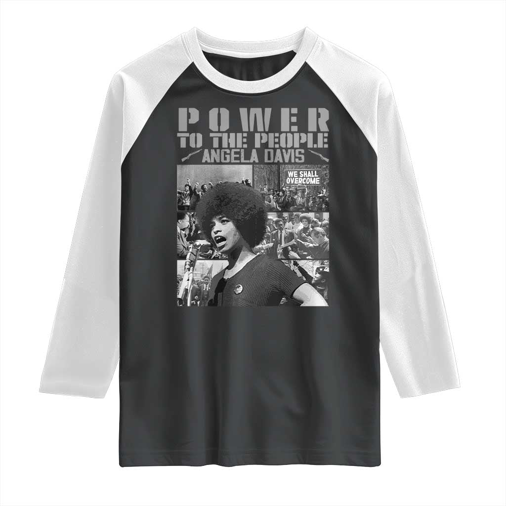 Power To The People Raglan Shirt Black History Angela Davis Black Panther Party - Wonder Print Shop