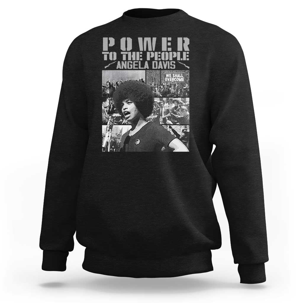 Power To The People Sweatshirt Black History Angela Davis Black Panther Party - Wonder Print Shop