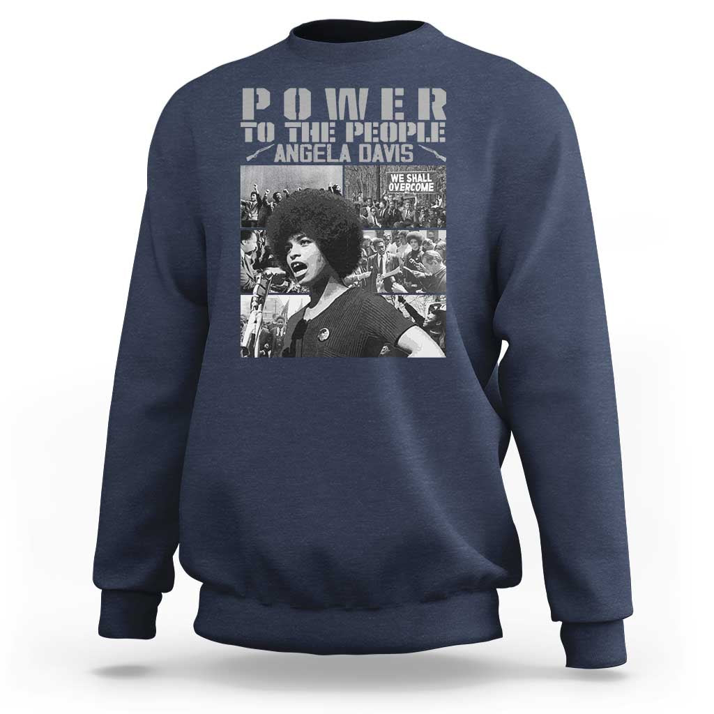 Power To The People Sweatshirt Black History Angela Davis Black Panther Party - Wonder Print Shop