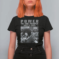 Power To The People T Shirt For Women Black History Angela Davis Black Panther Party - Wonder Print Shop