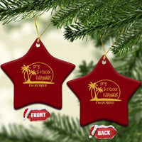 Retirement Ceramic Ornament It's 5 O'clock Everywhere I'm Retired Summer Vibes - Wonder Print Shop