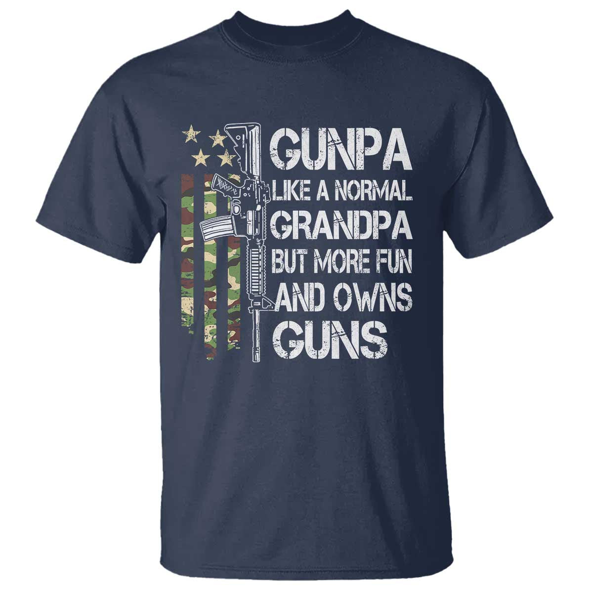 Gunpa T Shirt Guns Grandpa More Fun Camo American Flag USA Camouflage