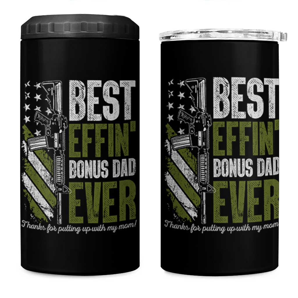 Best Effin’ Bonus Dad Ever 4 in 1 Can Cooler Tumbler Step Dad Gun American Flag