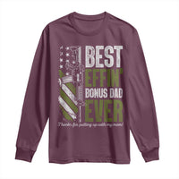 Best Effin’ Bonus Dad Ever Long Sleeve Shirt Step Dad Gun American Flag