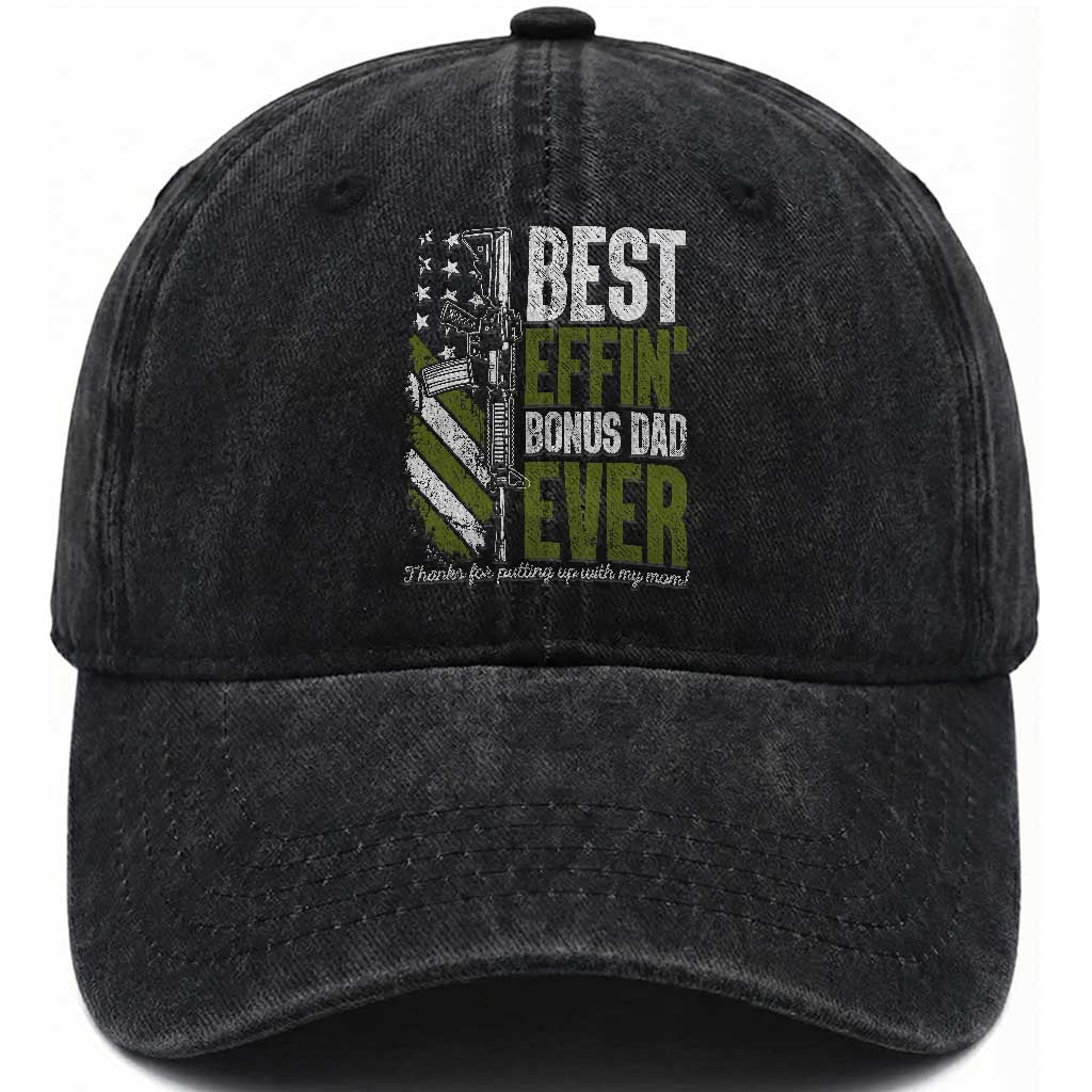 Best Effin’ Bonus Dad Ever Washed Cotton Baseball Cap Step Dad Gun American Flag