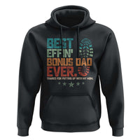 Funny Step Dad Hoodie Best Effin’ Bonus Dad Ever Retro
