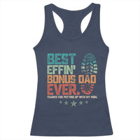 Funny Step Dad Racerback Tank Top Best Effin’ Bonus Dad Ever Retro