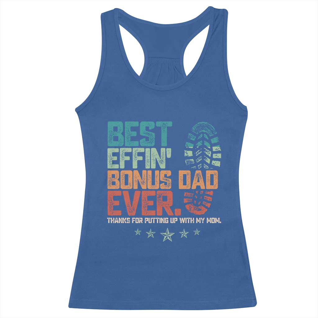 Funny Step Dad Racerback Tank Top Best Effin’ Bonus Dad Ever Retro