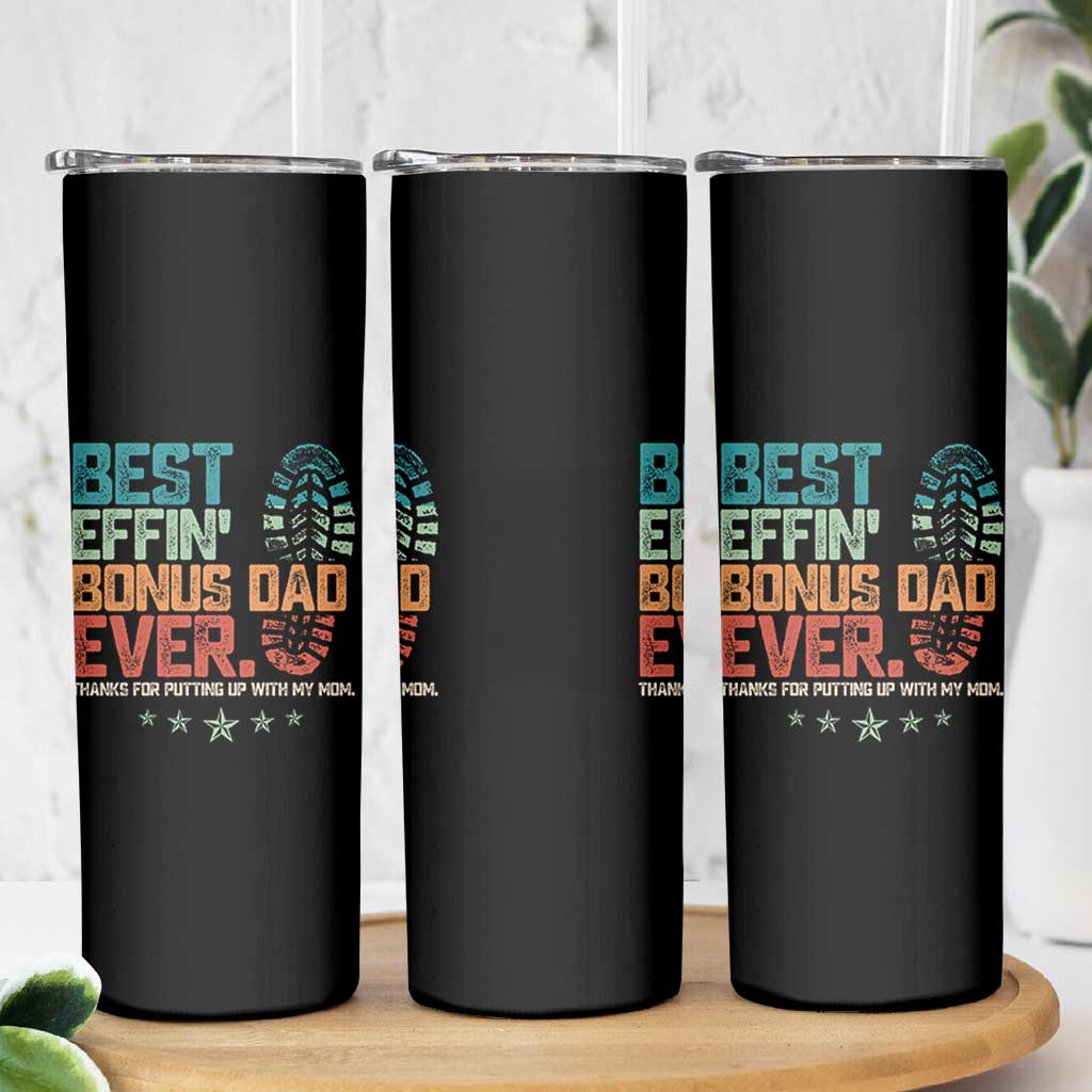 Funny Step Dad Skinny Tumbler Best Effin’ Bonus Dad Ever Retro