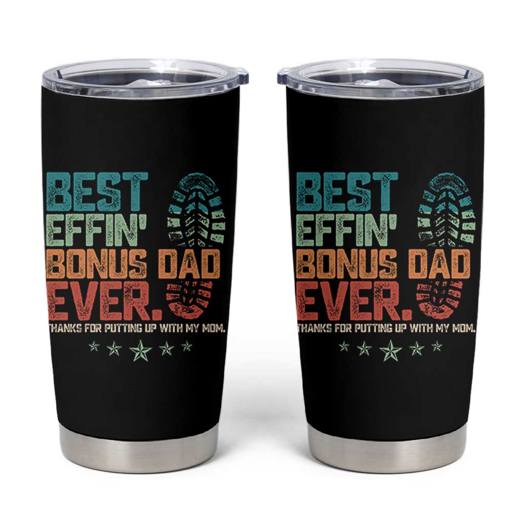 Funny Step Dad Tumbler Cup Best Effin’ Bonus Dad Ever Retro
