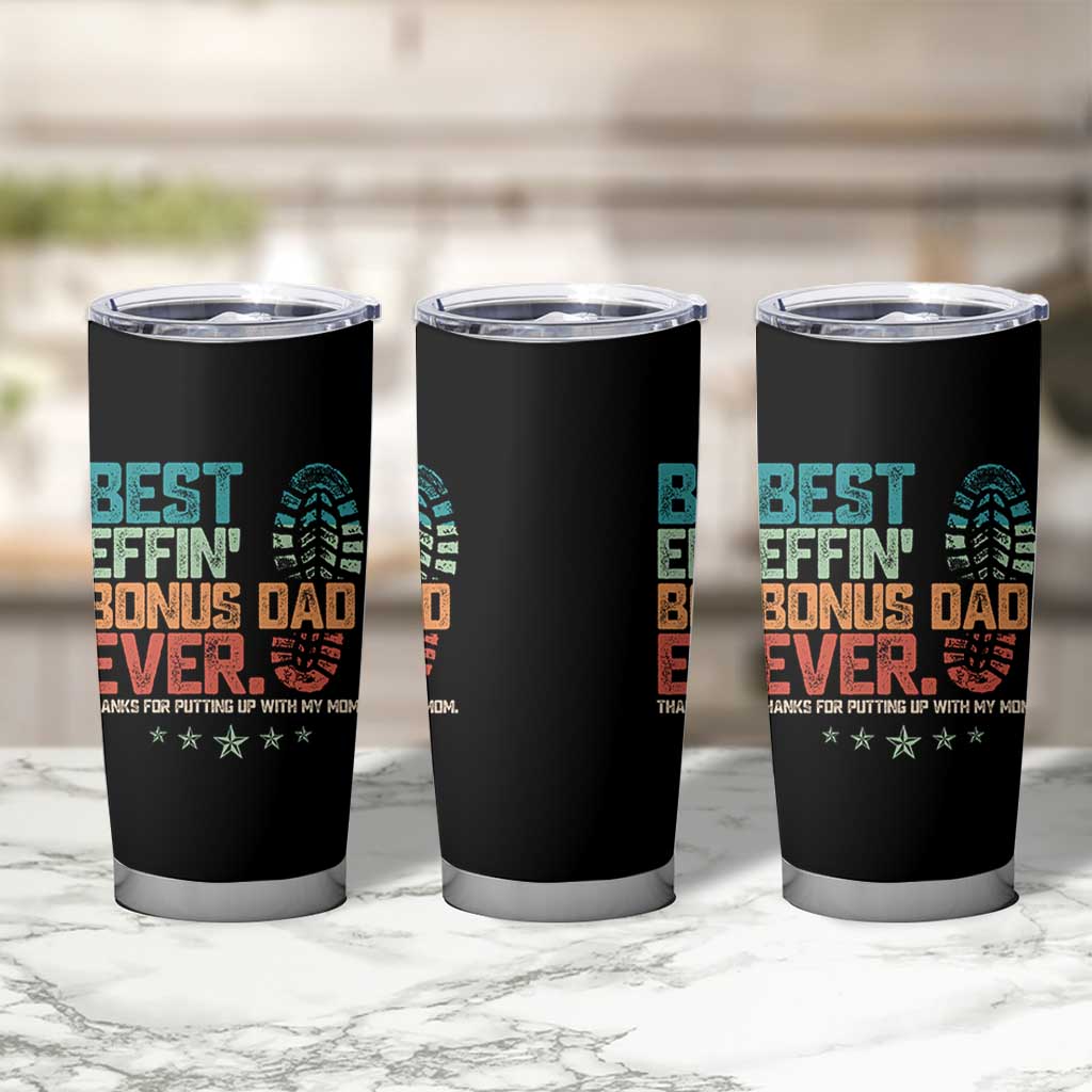 Funny Step Dad Tumbler Cup Best Effin’ Bonus Dad Ever Retro