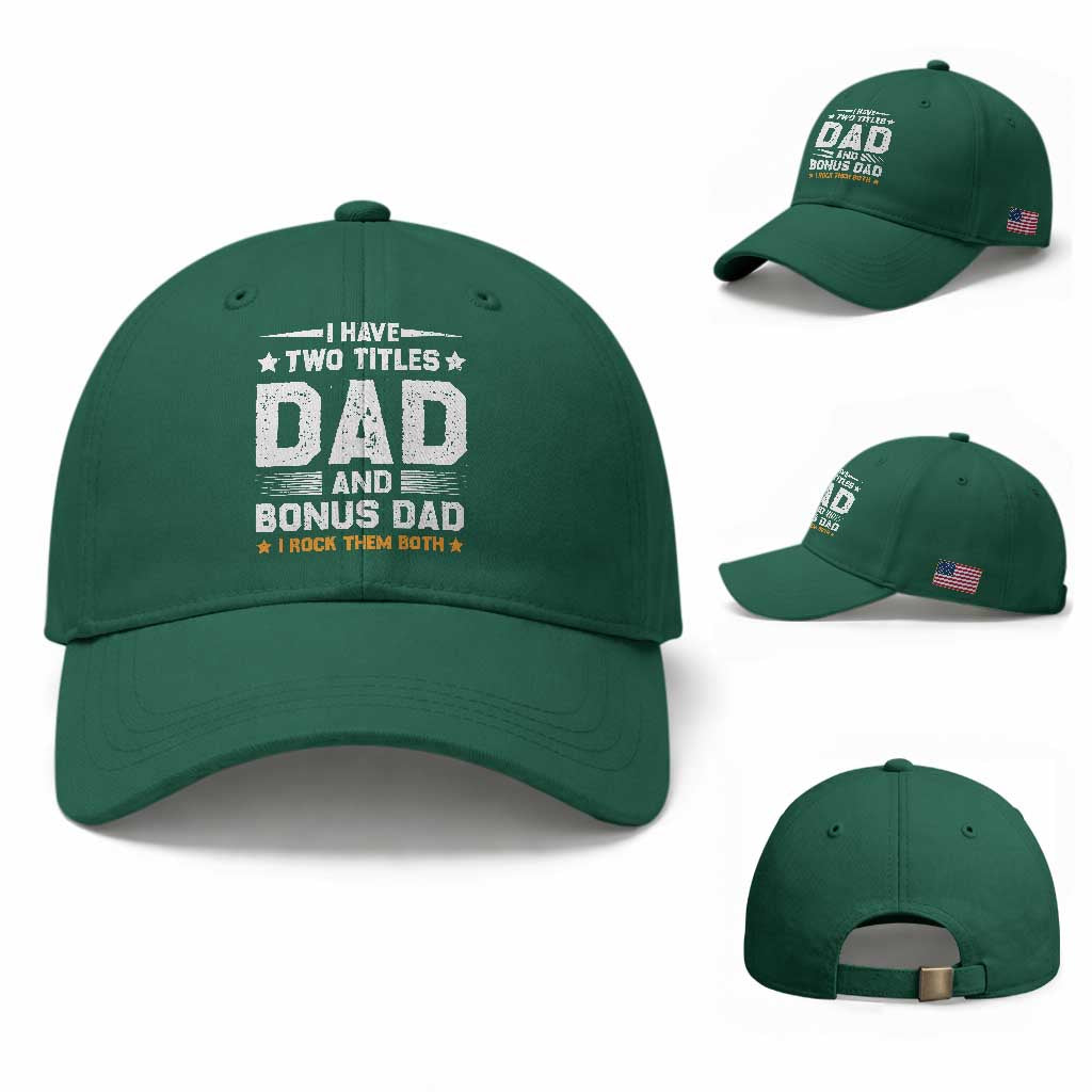 Funny Step Dad Baseball Cap I Have Two Titles Dad And Step-Dad