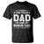 Funny Step Dad T Shirt I Have Two Titles Dad And Step-Dad