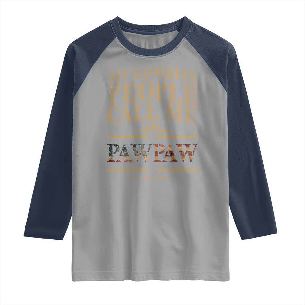 Funny Grandpa Raglan Shirt My Favorite People Call Me Pop Pop Retro American Flag