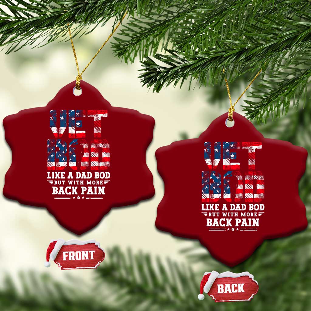 Vet Bod Ceramic Ornament Funny Military Veteran Dad Bod American Flag - Wonder Print Shop