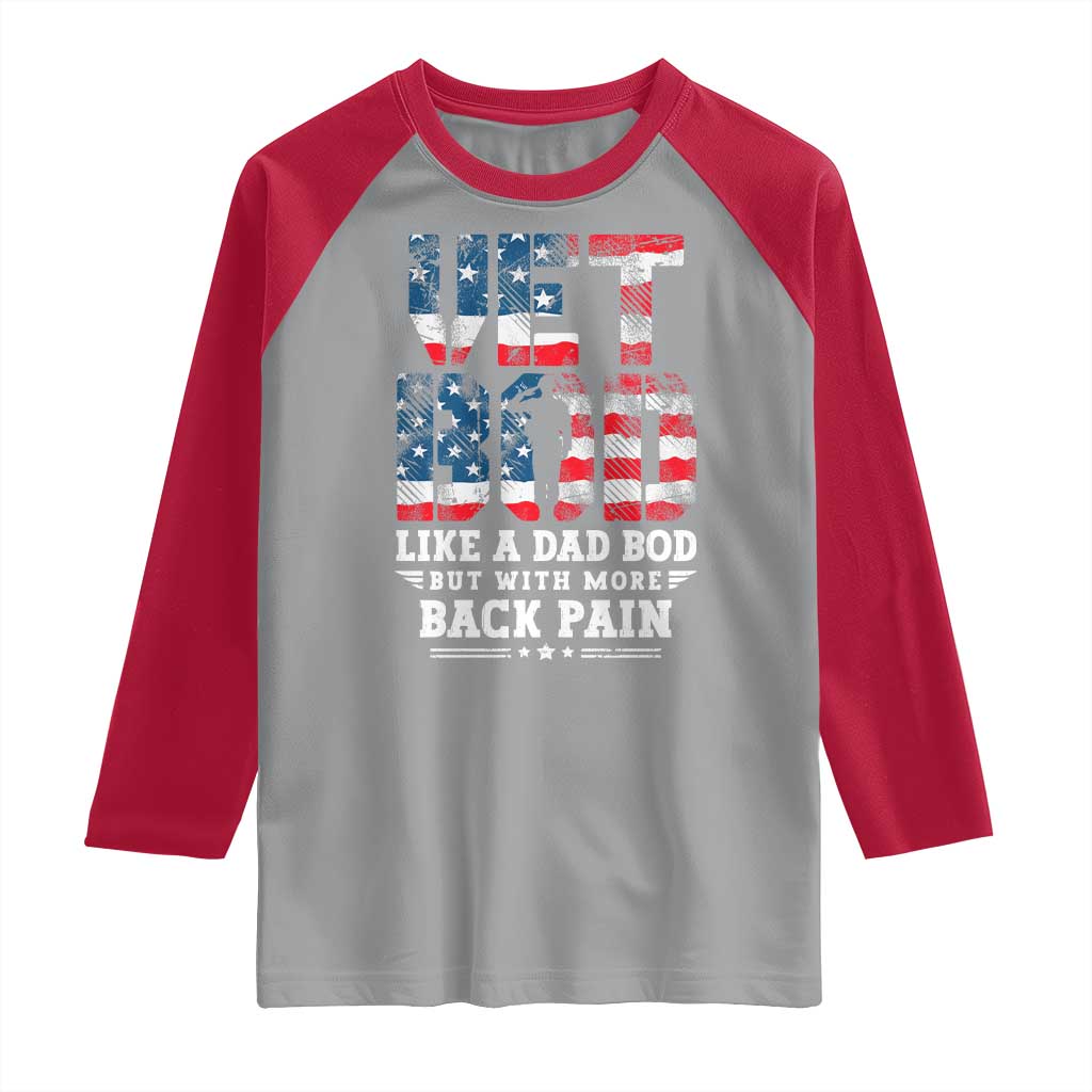 Vet Bod Raglan Shirt Funny Military Veteran Dad Bod American Flag - Wonder Print Shop