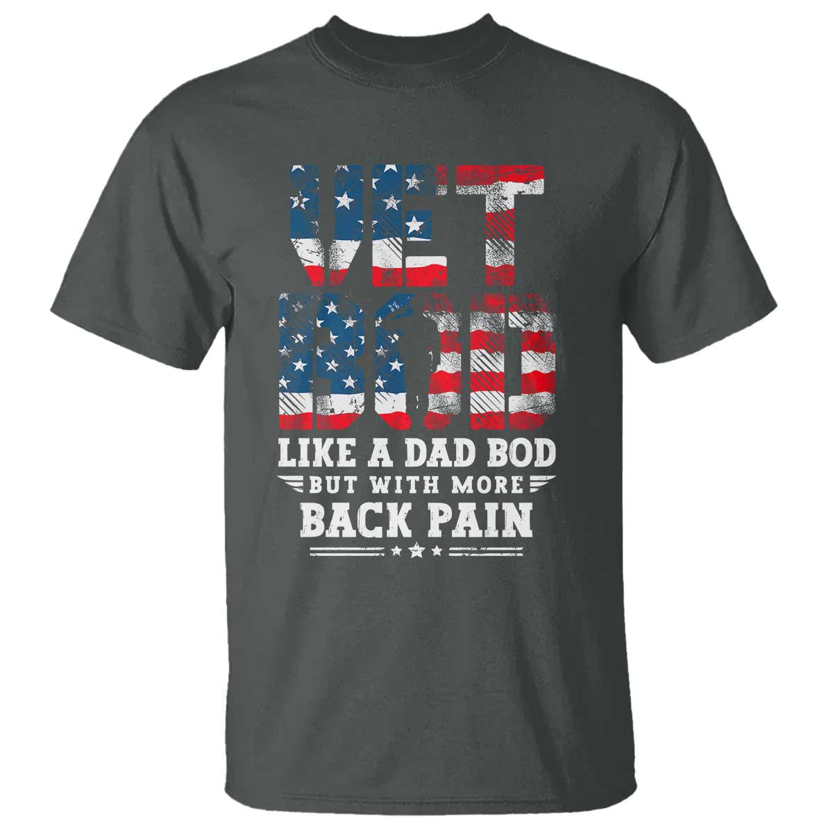 Vet Bod T Shirt Funny Military Veteran Dad Bod American Flag - Wonder Print Shop