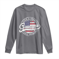 Grumpa Like Regular Grandpa Only Grumpier Long Sleeve Shirt Funny Grandfather Grandpa American Flag