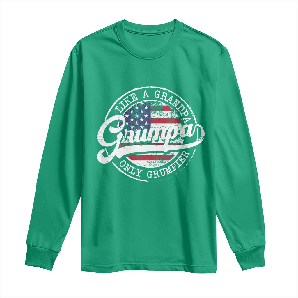 Grumpa Like Regular Grandpa Only Grumpier Long Sleeve Shirt Funny Grandfather Grandpa American Flag
