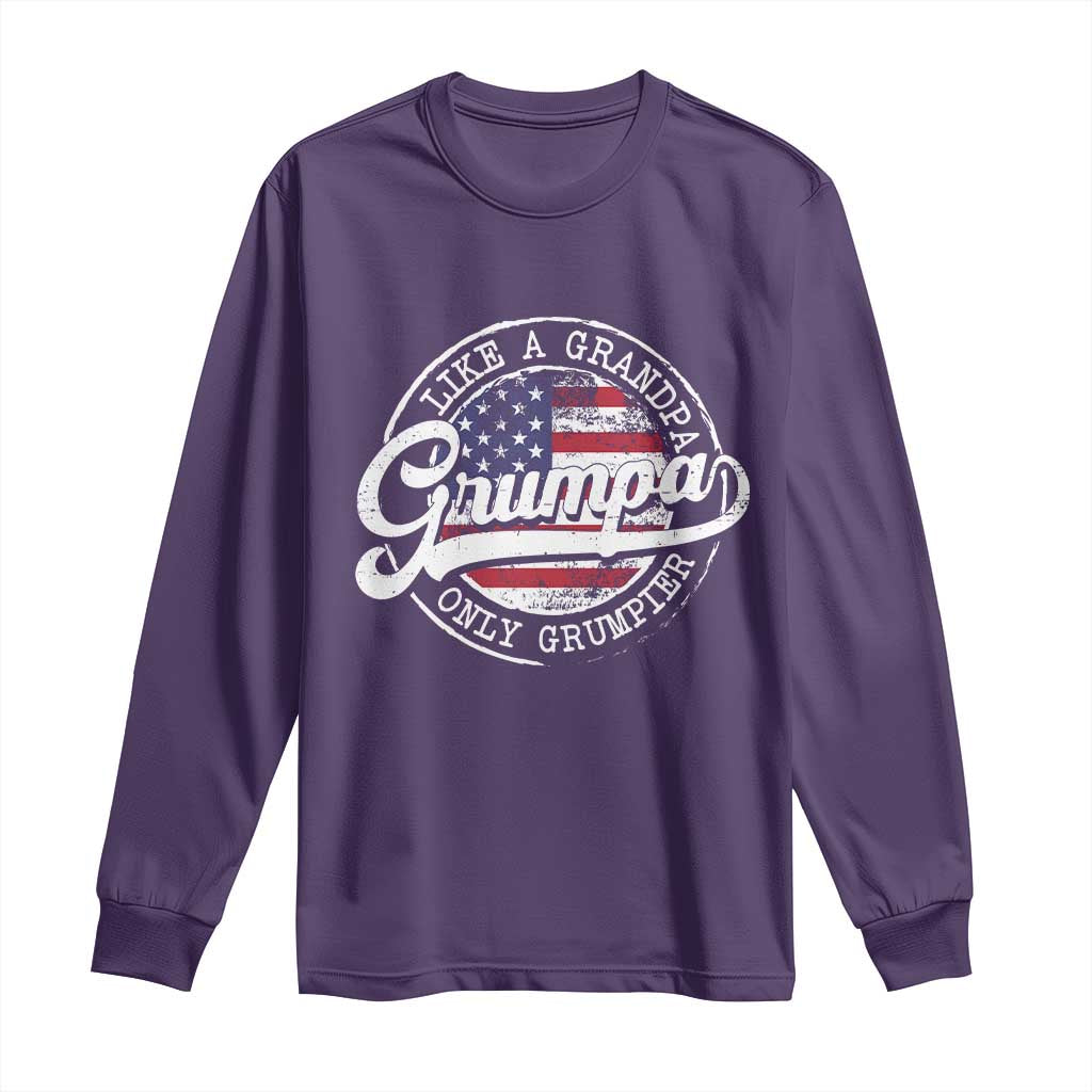 Grumpa Like Regular Grandpa Only Grumpier Long Sleeve Shirt Funny Grandfather Grandpa American Flag