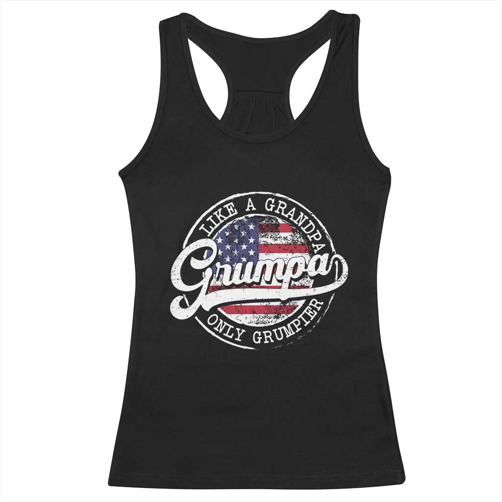 Grumpa Like Regular Grandpa Only Grumpier Racerback Tank Top Funny Grandfather Grandpa American Flag