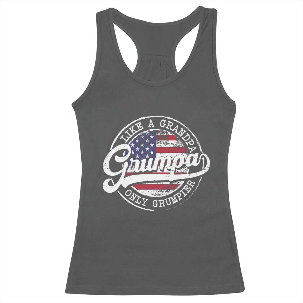 Grumpa Like Regular Grandpa Only Grumpier Racerback Tank Top Funny Grandfather Grandpa American Flag