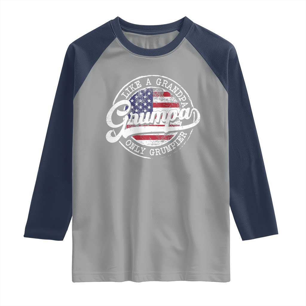 Grumpa Like Regular Grandpa Only Grumpier Raglan Shirt Funny Grandfather Grandpa American Flag