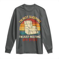 Dad Papa Grandpa Jokes Long Sleeve Shirt I'm Not Sleeping I'm Just Resting My Eyes
