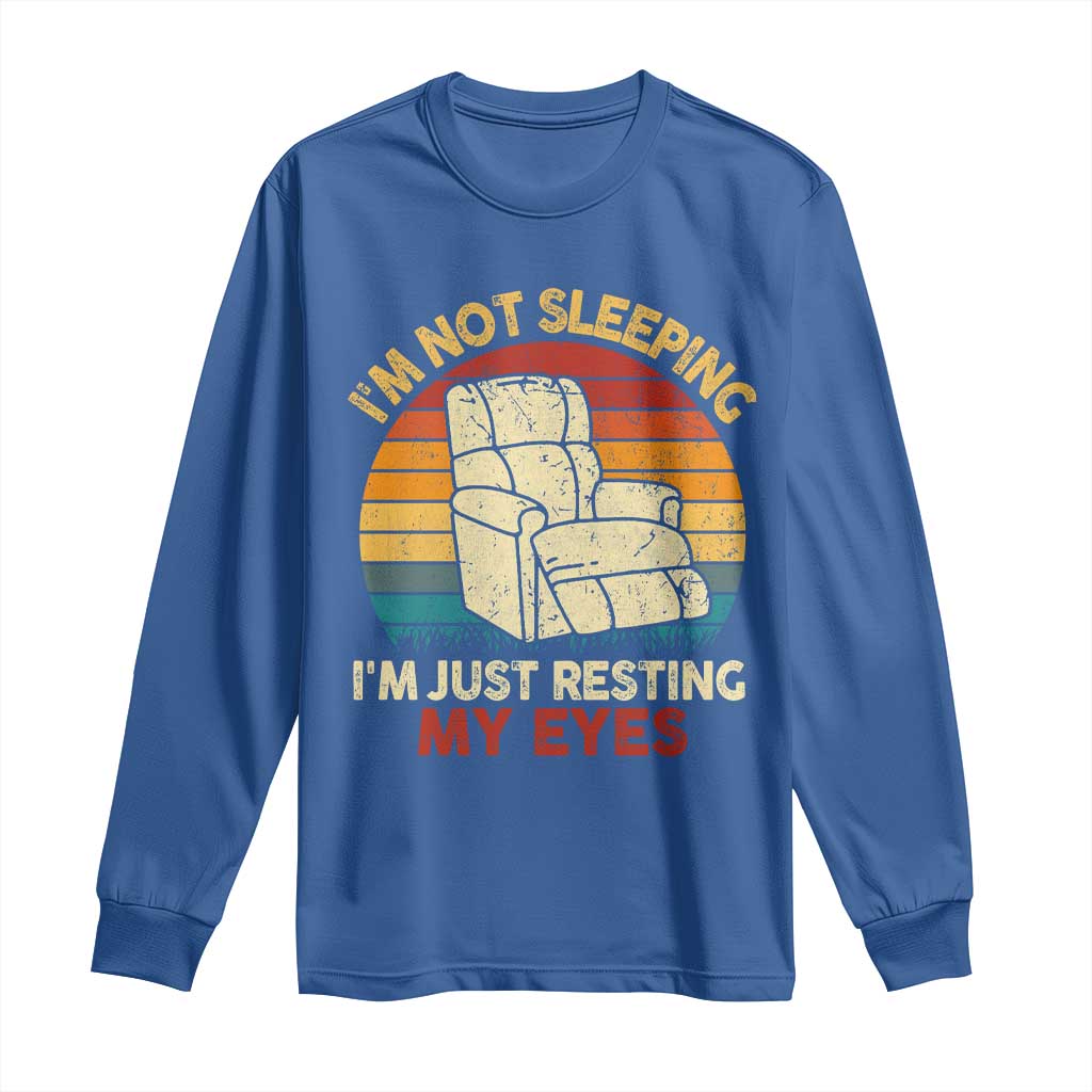 Dad Papa Grandpa Jokes Long Sleeve Shirt I'm Not Sleeping I'm Just Resting My Eyes
