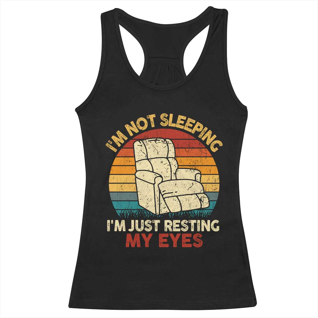 Dad Papa Grandpa Jokes Racerback Tank Top I'm Not Sleeping I'm Just Resting My Eyes