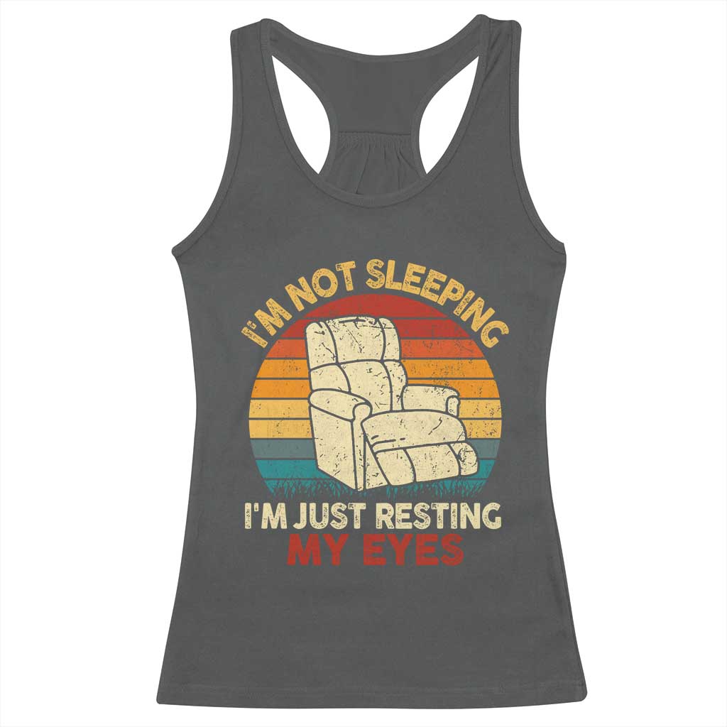 Dad Papa Grandpa Jokes Racerback Tank Top I'm Not Sleeping I'm Just Resting My Eyes