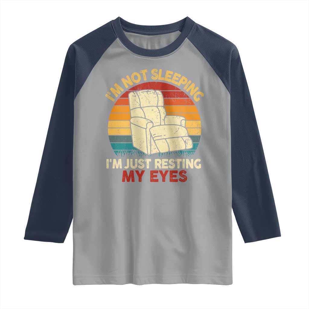 Dad Papa Grandpa Jokes Raglan Shirt I'm Not Sleeping I'm Just Resting My Eyes