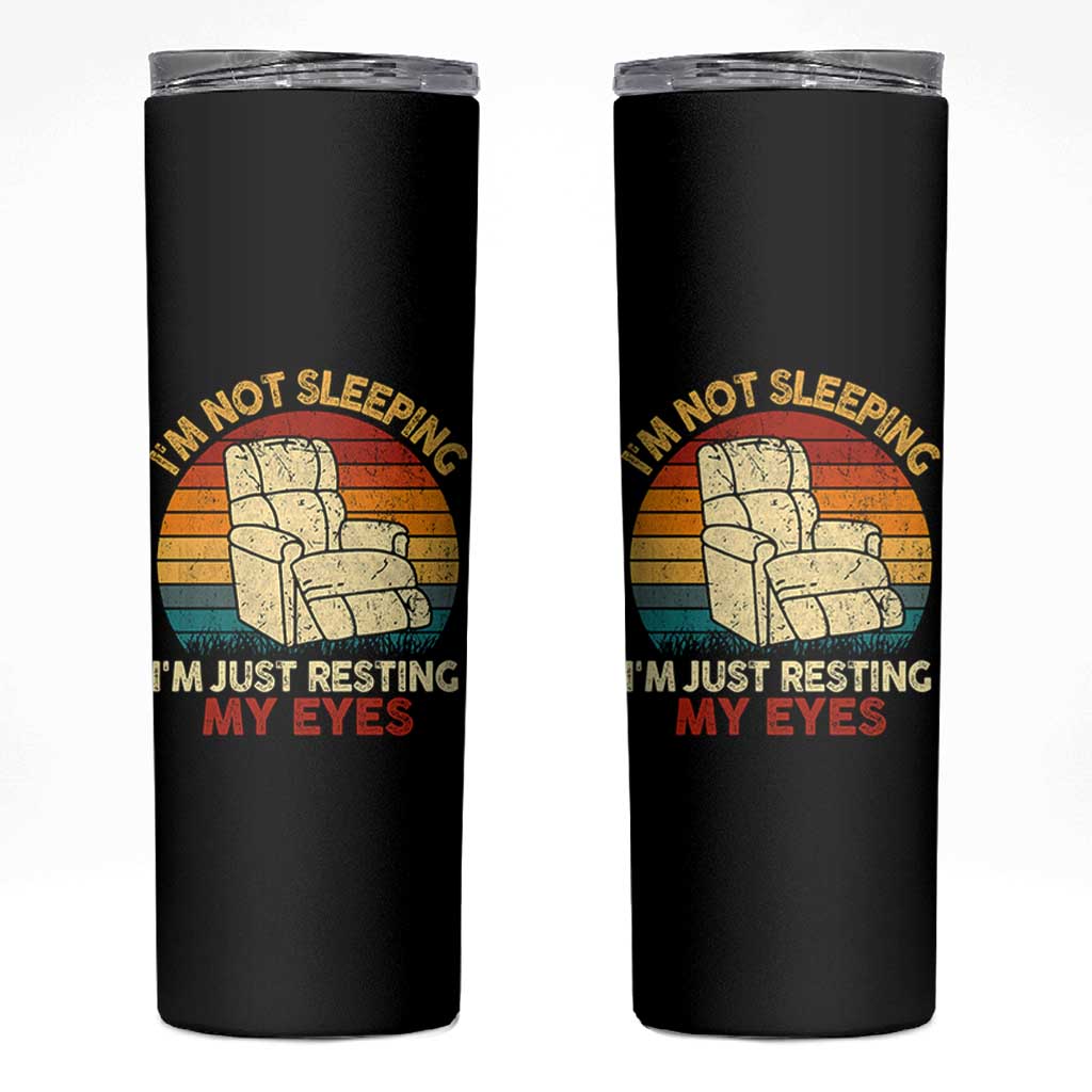 Dad Papa Grandpa Jokes Skinny Tumbler I'm Not Sleeping I'm Just Resting My Eyes