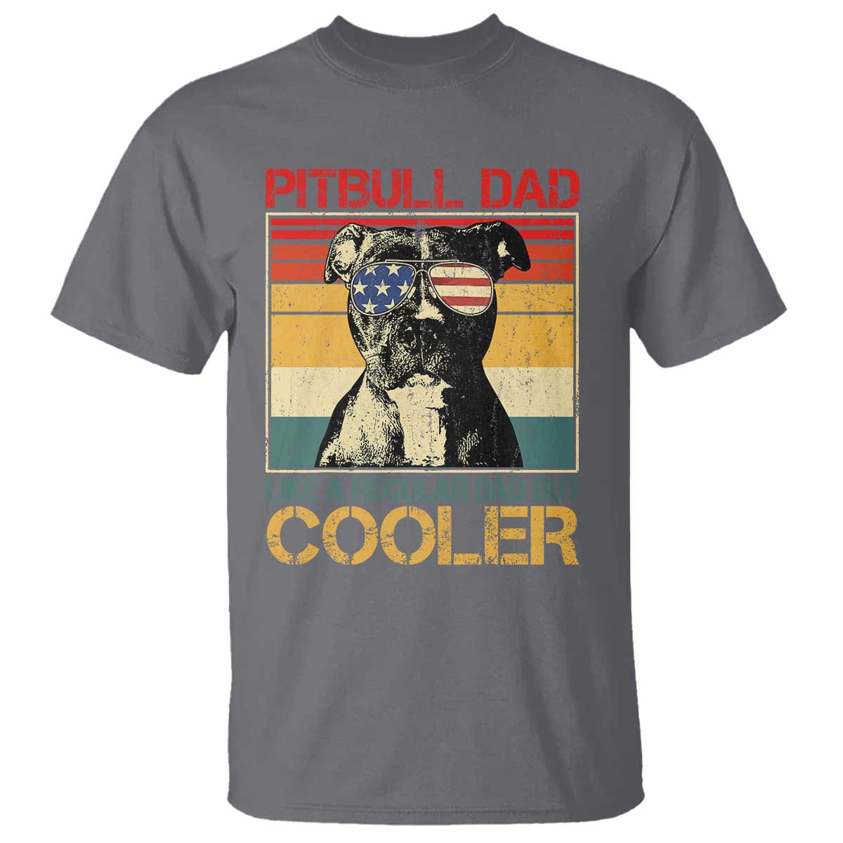 Vintage Pitbull Dad T Shirt Like A Regular Dad But Cooler - Wonder Print Shop