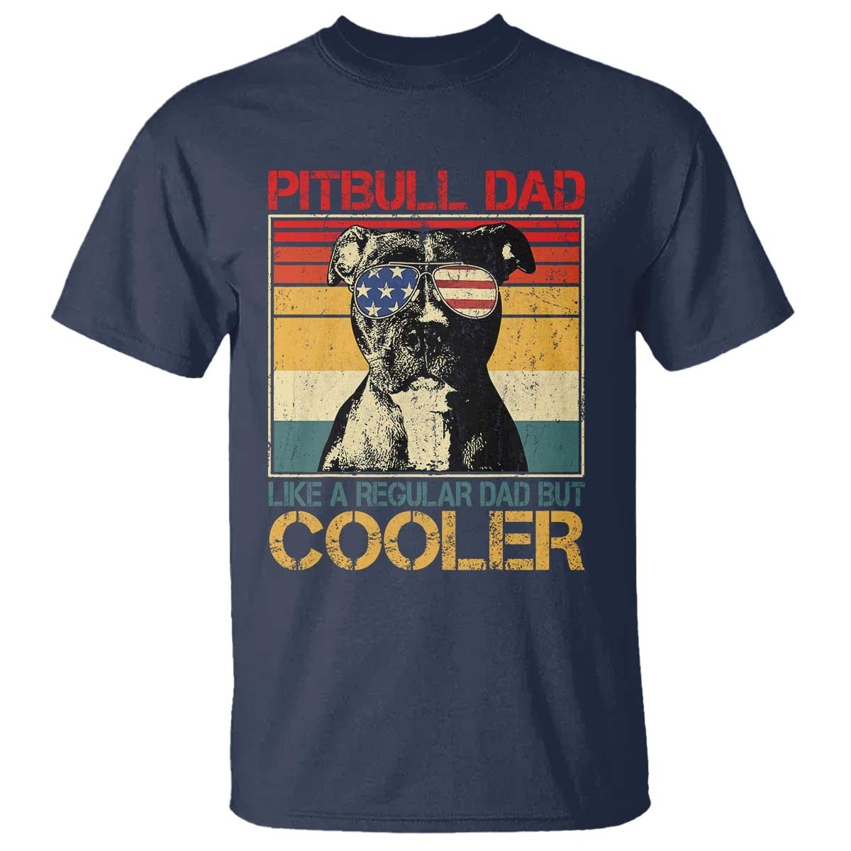 Vintage Pitbull Dad T Shirt Like A Regular Dad But Cooler - Wonder Print Shop