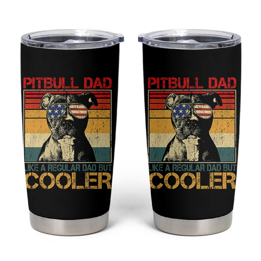 Vintage Pitbull Dad Tumbler Cup Like A Regular Dad But Cooler - Wonder Print Shop