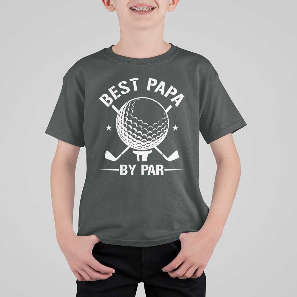 Golf Dad T Shirt For Kid Best Papa By Par Golfer Fathers Day Gifts