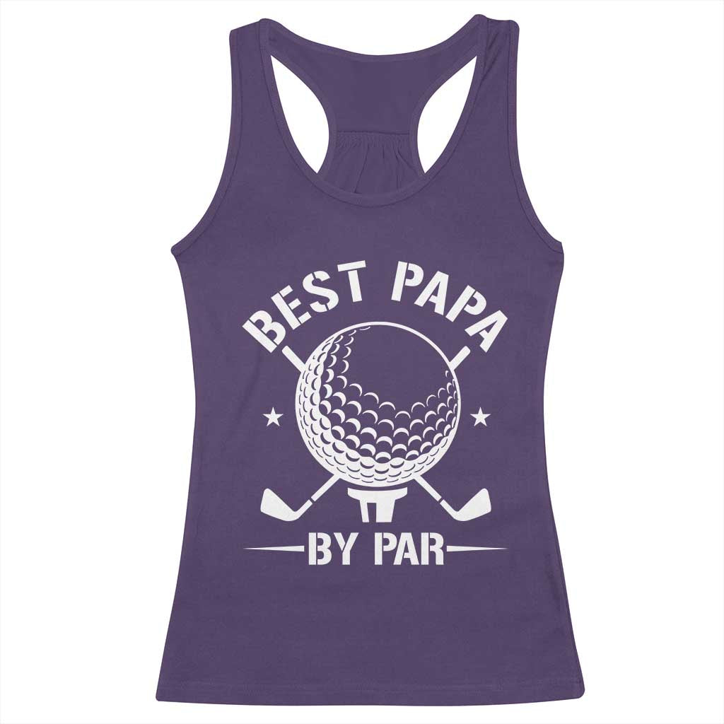 Golf Dad Racerback Tank Top Best Papa By Par Golfer Fathers Day Gifts