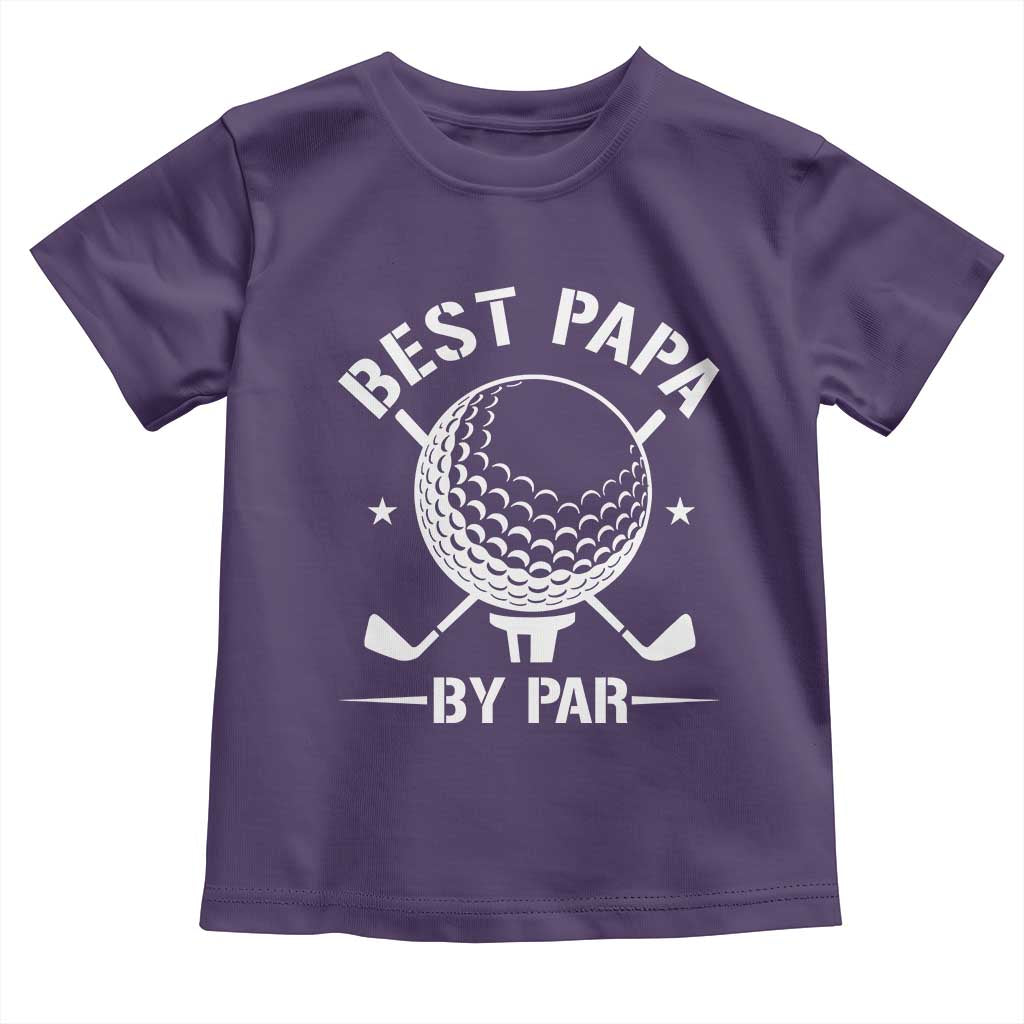 Golf Dad Toddler T Shirt Best Papa By Par Golfer Fathers Day Gifts