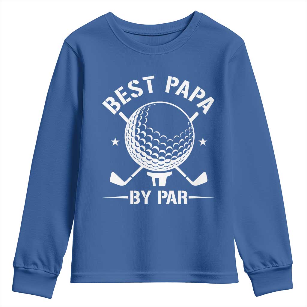 Golf Dad Youth Sweatshirt Best Papa By Par Golfer Fathers Day Gifts