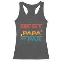 Golf Dad Racerback Tank Top Best Papa By Par Golfing Golfer Funny Fathers Day Gifts